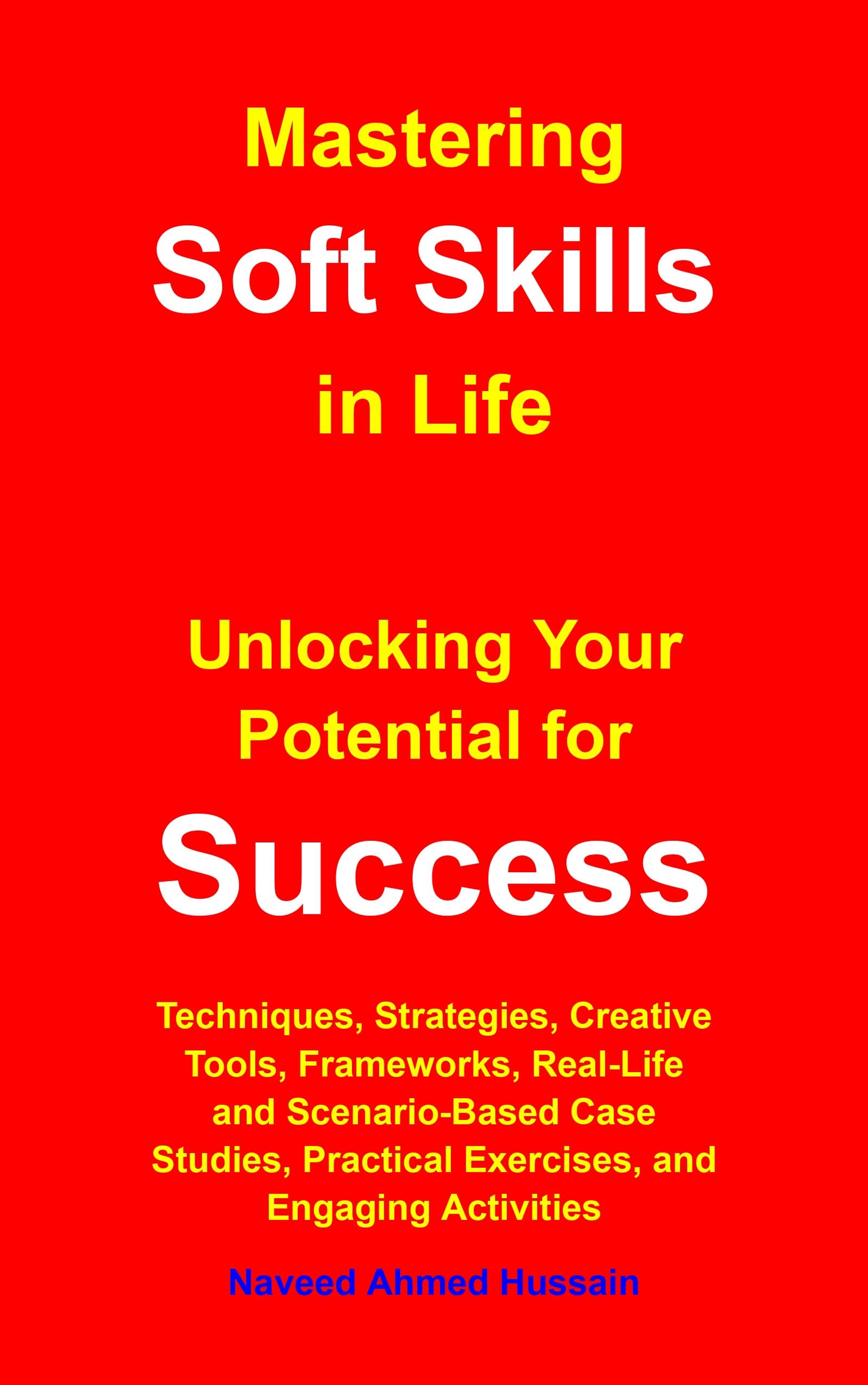 Mastering Soft Skills in Life book cover